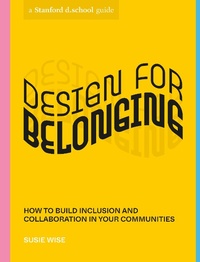 Abbildung von: Design for Belonging - Ten Speed Press