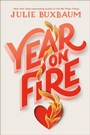 Cover: Year on Fire - Delacorte Press