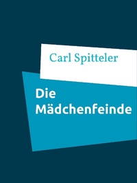 Enlarge image Cover: Die Mädchenfeinde - Books on Demand