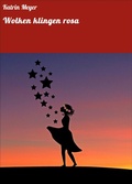 Cover: Wolken klingen rosa - neobooks
