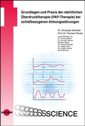 Cover: Grundlagen und Praxis der n&auml;chtlichen &Uuml;berdrucktherapie (PAP-Therapie) bei schlafbezogenen Atmungsst&ouml;rungen - UNI-MED