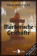 Cover: M&ouml;rderische Gesch&auml;fte - Verlag Peter Hopf