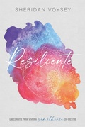 Cover: Resiliente - Publica&ccedil;&otilde;es P&atilde;o Di&aacute;rio