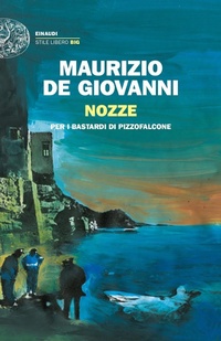 Abbildung von: Nozze per i bastardi di Pizzofalcone - Einaudi