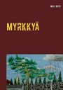 Cover: Myrkkyä - Books on Demand