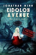 Cover: Eidolon Avenue: The First Feast - Eidolon Avenue