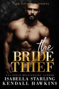 Cover: The Bride Thief (Dark Vows, #0.5) - Dark Vows