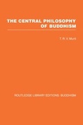 Cover: The Central Philosophy of Buddhism - Routledge