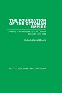 Abbildung von: The Foundation of the Ottoman Empire (RPD) - Routledge