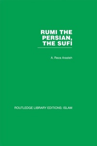 Abbildung von: Rumi The Persian, The Sufi - Routledge