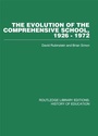 Cover: The Evolution of the Comprehensive School - Routledge
