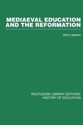 Cover: Mediaeval Education and the Reformation - Routledge