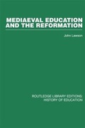Cover: Mediaeval Education and the Reformation - Routledge