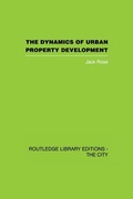 Cover: The Dynamics of Urban Property Development - Routledge