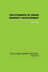 Abbildung von: The Dynamics of Urban Property Development - Routledge