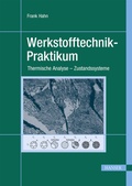 Cover: Werkstofftechnik-Praktikum - Hanser