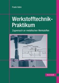 Cover: Werkstofftechnik-Praktikum - Hanser