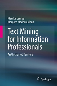 Abbildung von: Text Mining for Information Professionals - Springer