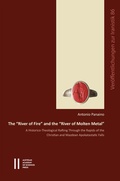 Cover: The "River of Fire" and the "River of Molten Metal" - Verlag der &ouml;sterreichischen Akademie der Wissenschaften