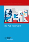Cover: Die Welt nach 1989 - Wochenschau Verlag