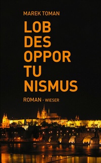 Abbildung von: Lob des Opportunismus - Wieser Verlag
