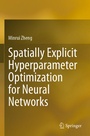 Cover: Spatially Explicit Hyperparameter Optimization for Neural Networks - Springer