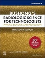 Cover: Workbook for Bushong's Radiologic Science for Technologists - Mosby