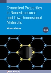 Abbildung von: Dynamical Properties in Nanostructured and Low-Dimensional Materials (Second Edition) - Institute of Physics Publishing