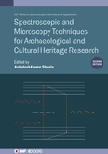 Cover: Spectroscopic and Microscopy Techniques for Archaeological and Cultural Heritage Research (Second Edition) - Institute of Physics Publishing