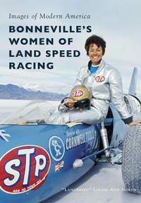 Abbildung von: Bonneville's Women of Land Speed Racing - Arcadia Publishing