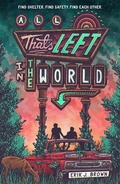 Cover: All That's Left in the World - Hodder Children's Books