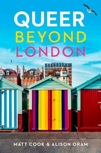 Enlarge image Cover: Queer Beyond London - Manchester University Press