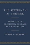 Cover: The Statesman as Thinker - Encounter Books