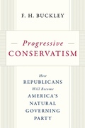 Cover: Progressive Conservatism - Encounter Books