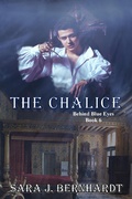 Cover: The Chalice (Behind Blue Eyes, #6) - Lavish Publishing, LLC