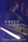 Cover: Amber Sights (Behind Blue Eyes, #4) - Lavish Publishing, LLC