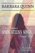 Cover: The Summer Springsteen's Songs Saved Me - Life's A Beach Press