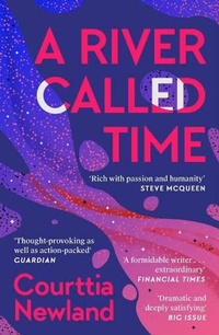 Enlarge image Cover: A River Called Time - Canongate Books