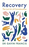 Cover: Recovery - Wellcome Collection