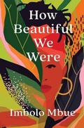 Cover: How Beautiful We Were - Canongate Books
