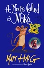 Cover: A Mouse Called Miika - Canongate Books