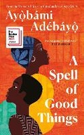 Cover: A Spell of Good Things - Canongate Books