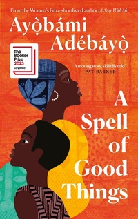 Abbildung von: A Spell of Good Things - Canongate Books Ltd.