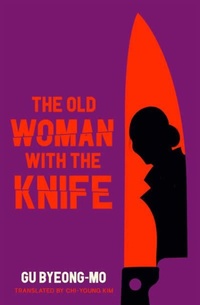 Abbildung von: The Old Woman With the Knife - Canongate Books