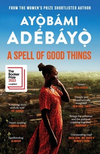 Abbildung von: A Spell of Good Things - Canongate Books