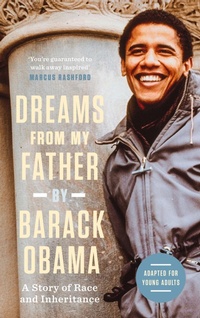 Abbildung von: Dreams from My Father (Adapted for Young Adults) - Canongate Books