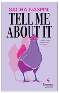 Cover: Tell Me About It - Europa Editions (UK) Ltd