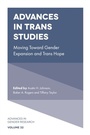 Cover: Advances in Trans Studies - Emerald Publishing Limited