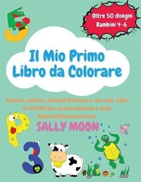 Enlarge image Cover: Il Mio Primo Libro da Colorare - Faab International Ltd