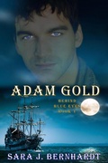 Cover: Adam Gold (Behind Blue Eyes, #1) - Lavish Publishing, LLC